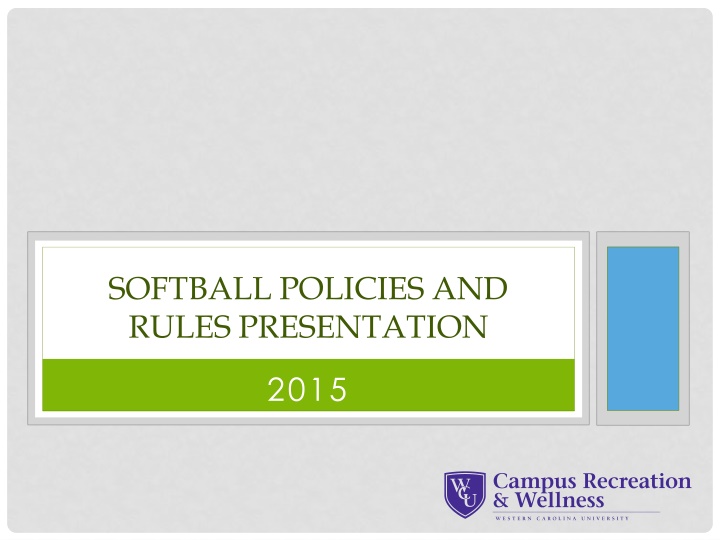 softball policies and rules presentation