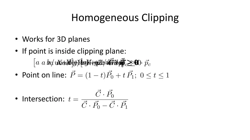 homogeneous clipping