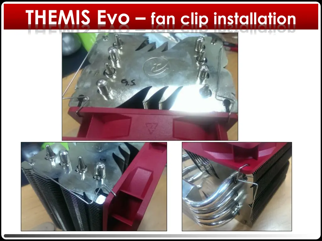 themis evo fan clip installation