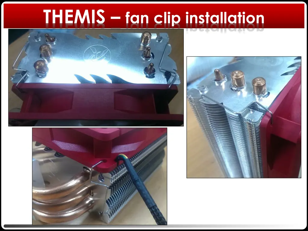 themis fan clip installation