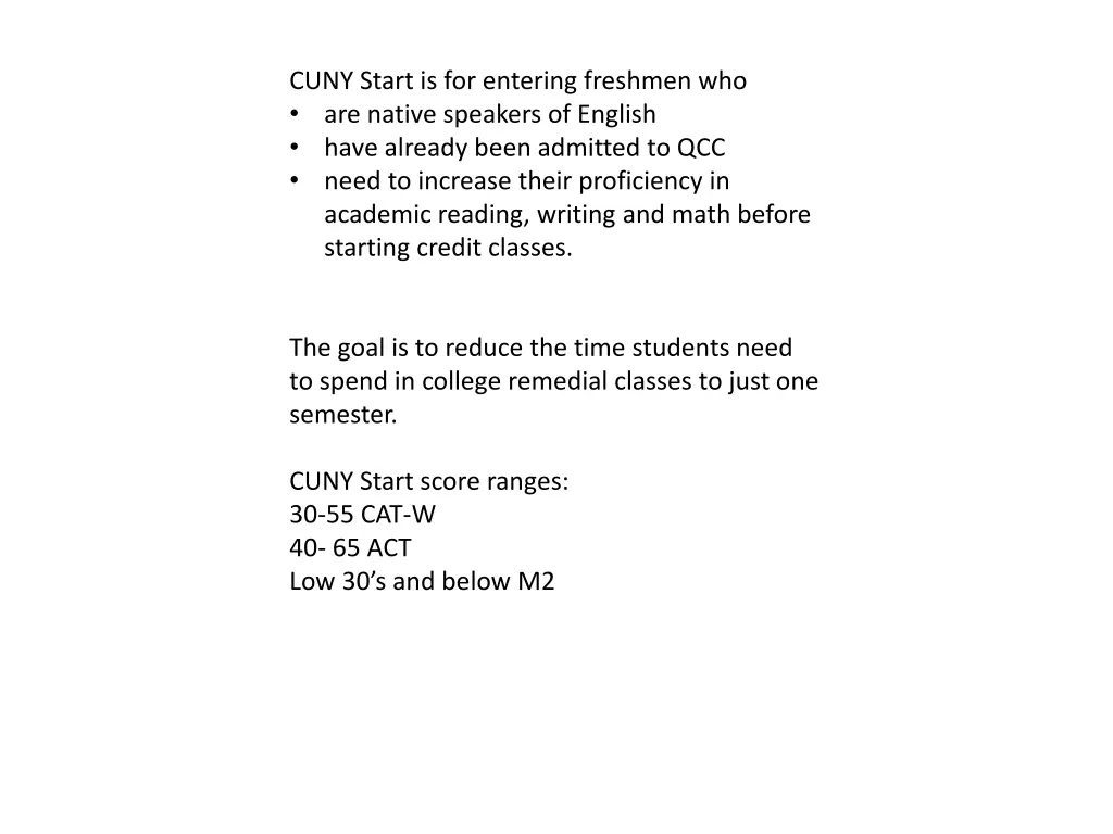 cuny start is for entering freshmen