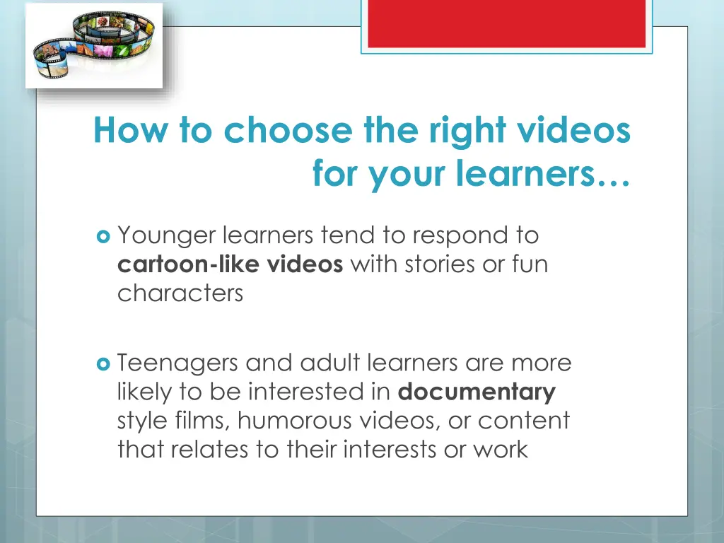 how to choose the right videos for your learners