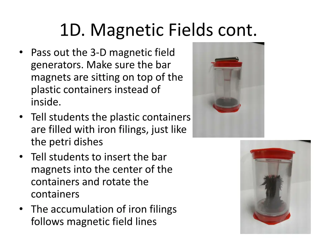 1d magnetic fields cont pass out the 3 d magnetic