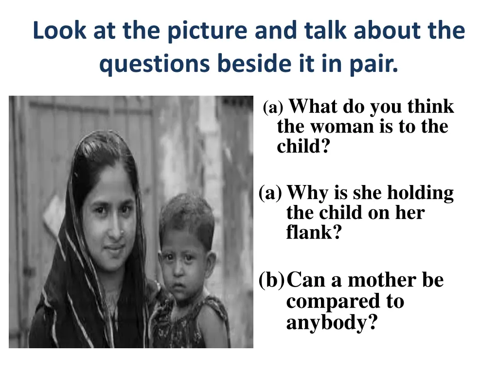 look at the picture and talk about the questions