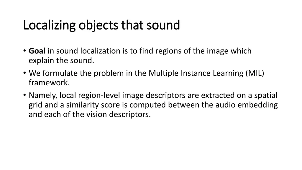 localizing objects that sound localizing objects