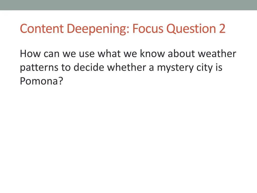 content deepening focus question 2