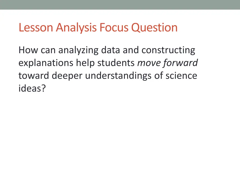 lesson analysis focus question