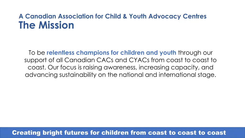 a canadian association for child youth advocacy 4