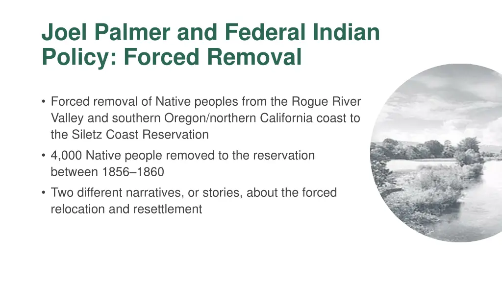 joel palmer and federal indian policy forced