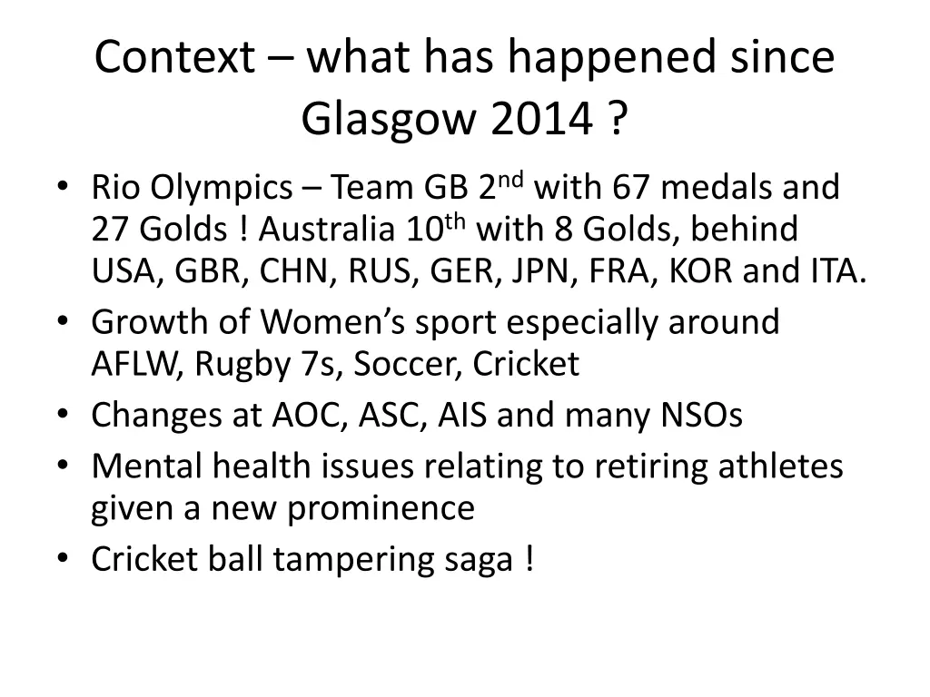 context what has happened since glasgow 2014