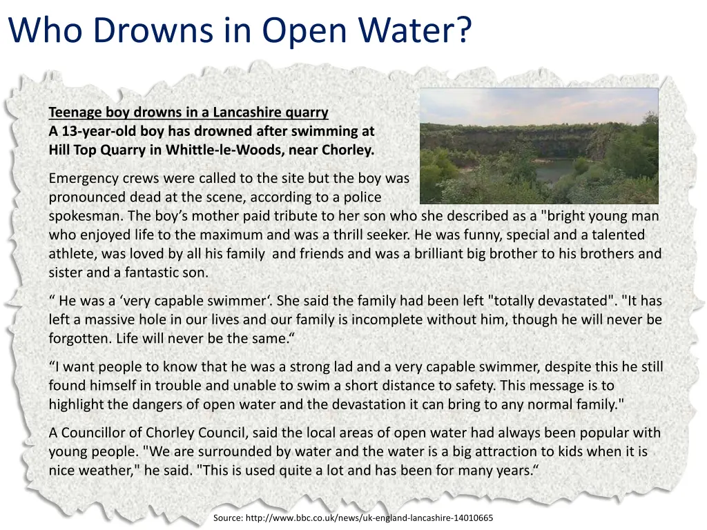 who drowns in open water