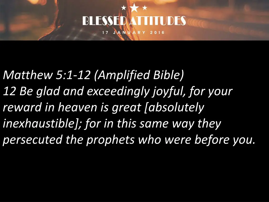 matthew 5 1 12 amplified bible 12 be glad