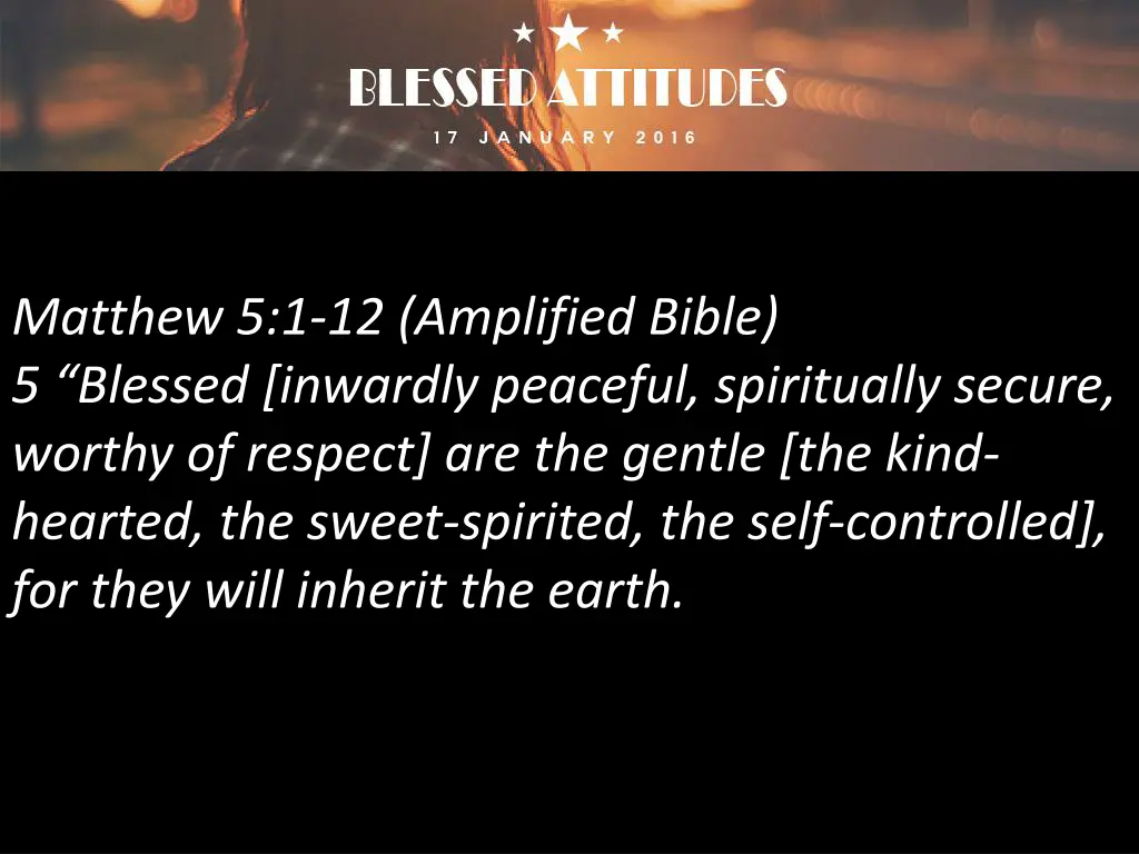 matthew 5 1 12 amplified bible 5 blessed inwardly