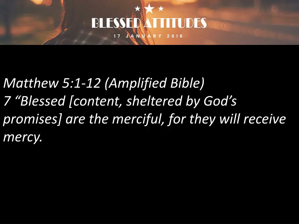 matthew 5 1 12 amplified bible 7 blessed content