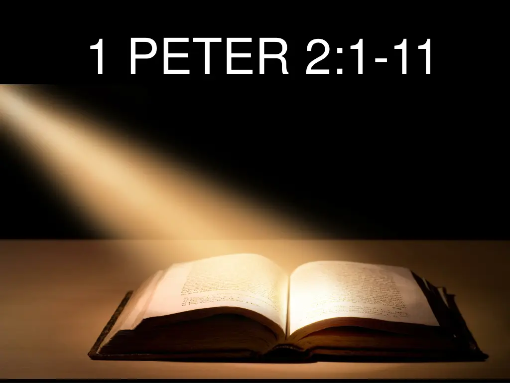 1 peter 2 1 11