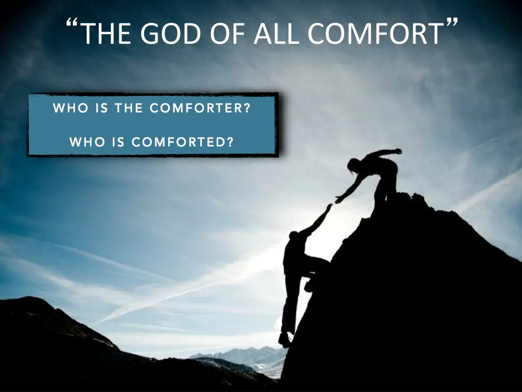 the god of all comfort 4