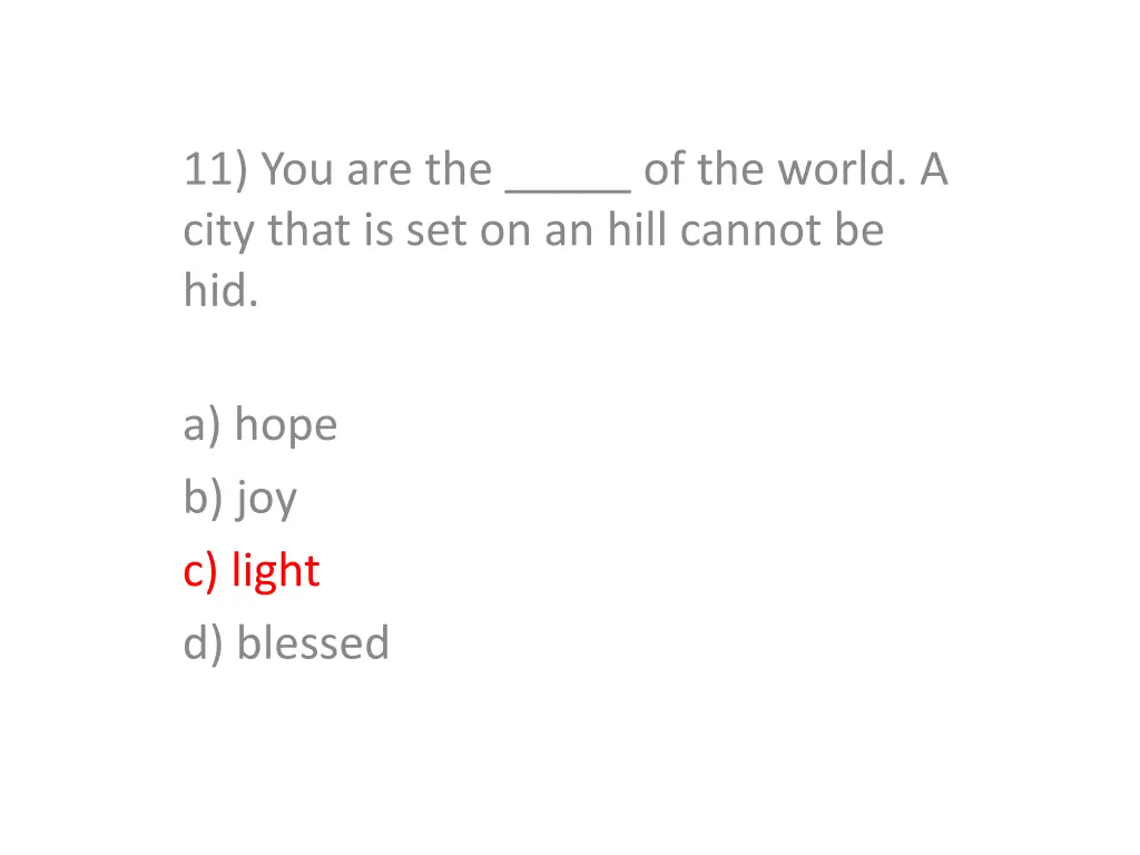 11 you are the of the world a city that 1