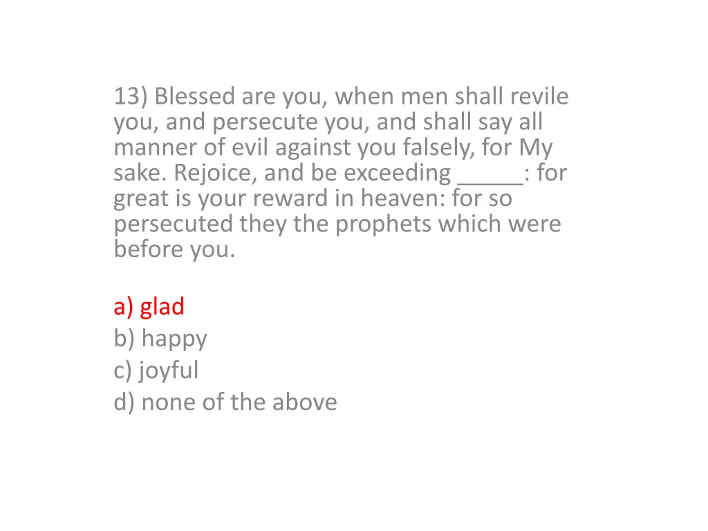 13 blessed are you when men shall revile 1