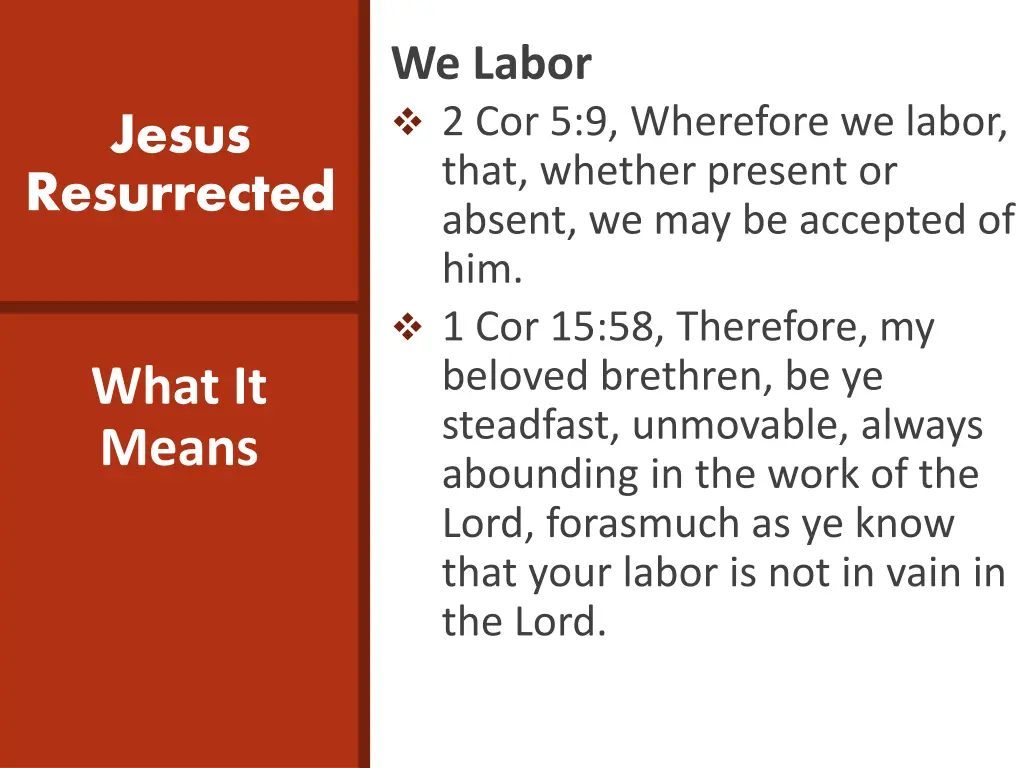 we labor 2 cor 5 9 wherefore we labor that