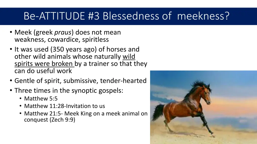 be attitude 3 blessedness of meekness