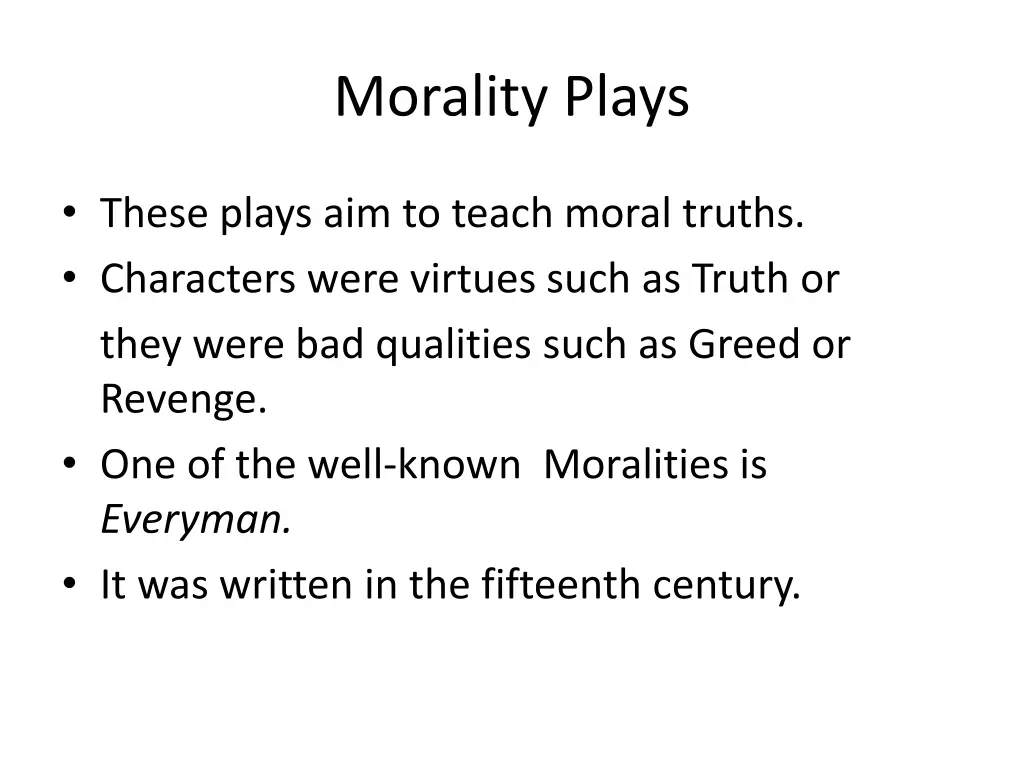 morality plays