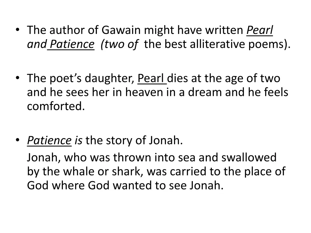 the author of gawain might have written pearl