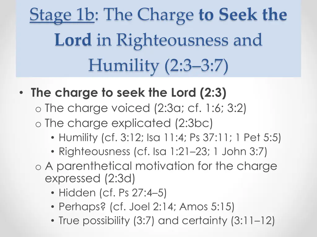 stage 1b the charge to seek the lord