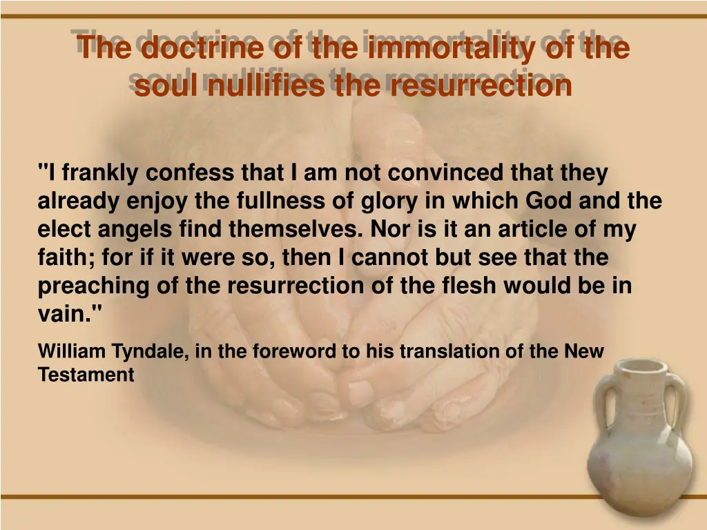 the doctrine of the immortality of the soul