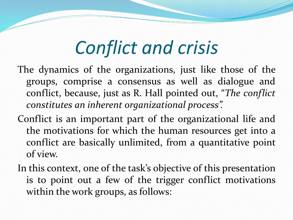 conflict and crisis