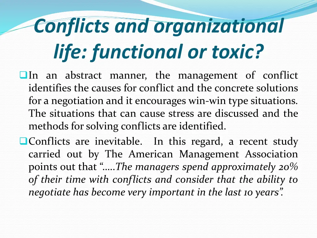 conflicts and organizational life functional 4