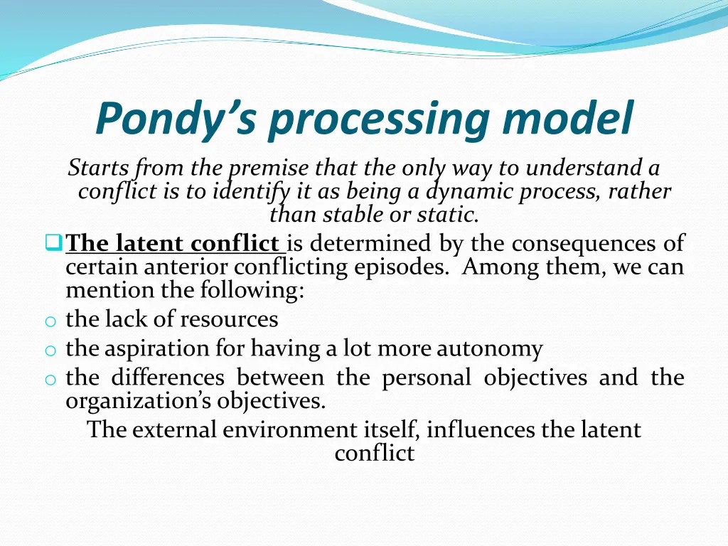 pondy s processing model starts from the premise