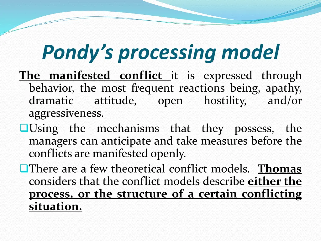 pondy s processing model the manifested conflict