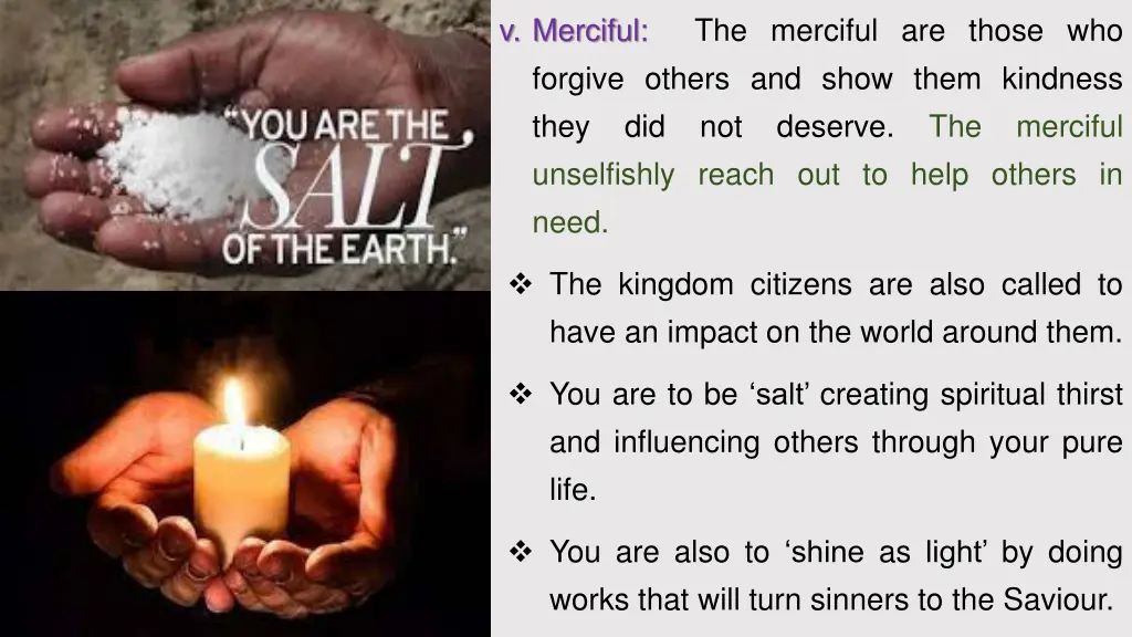 v merciful the merciful are those who forgive