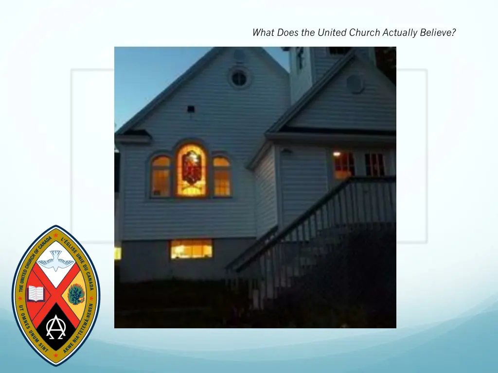 what does the united church actually believe 2