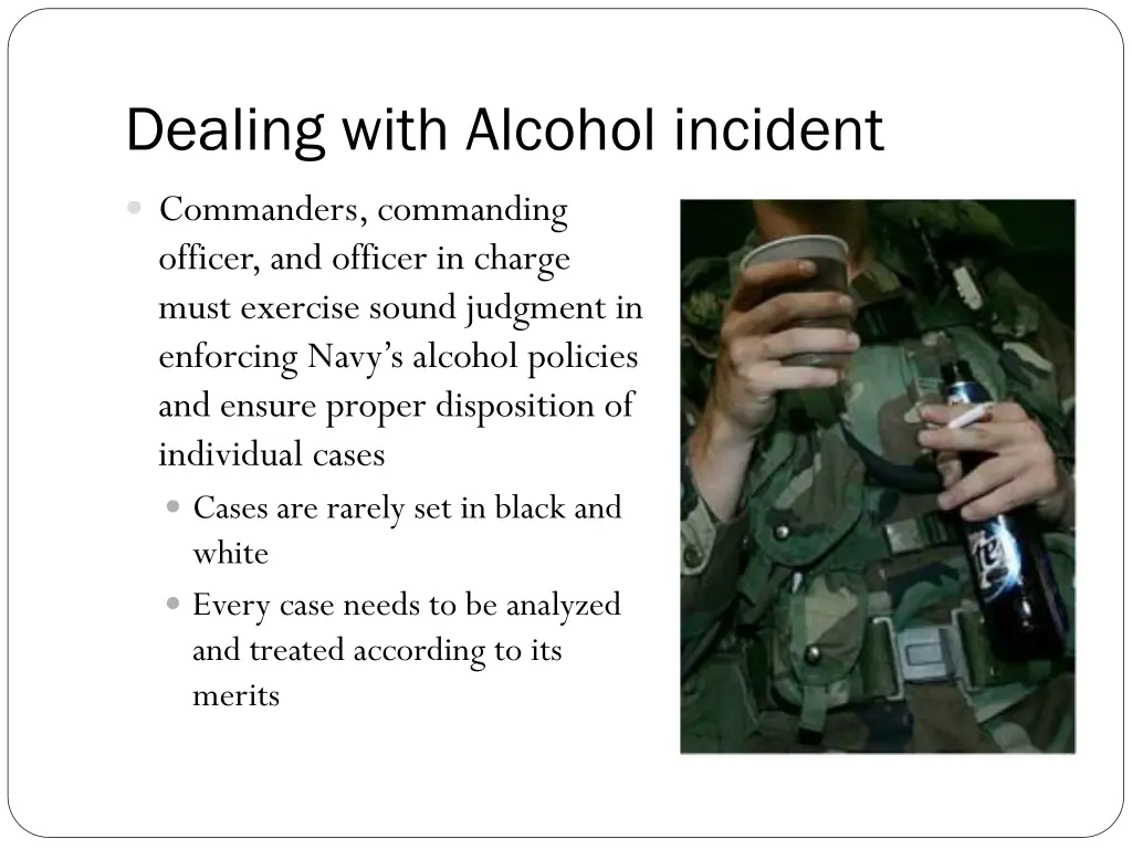 dealing with alcohol incident