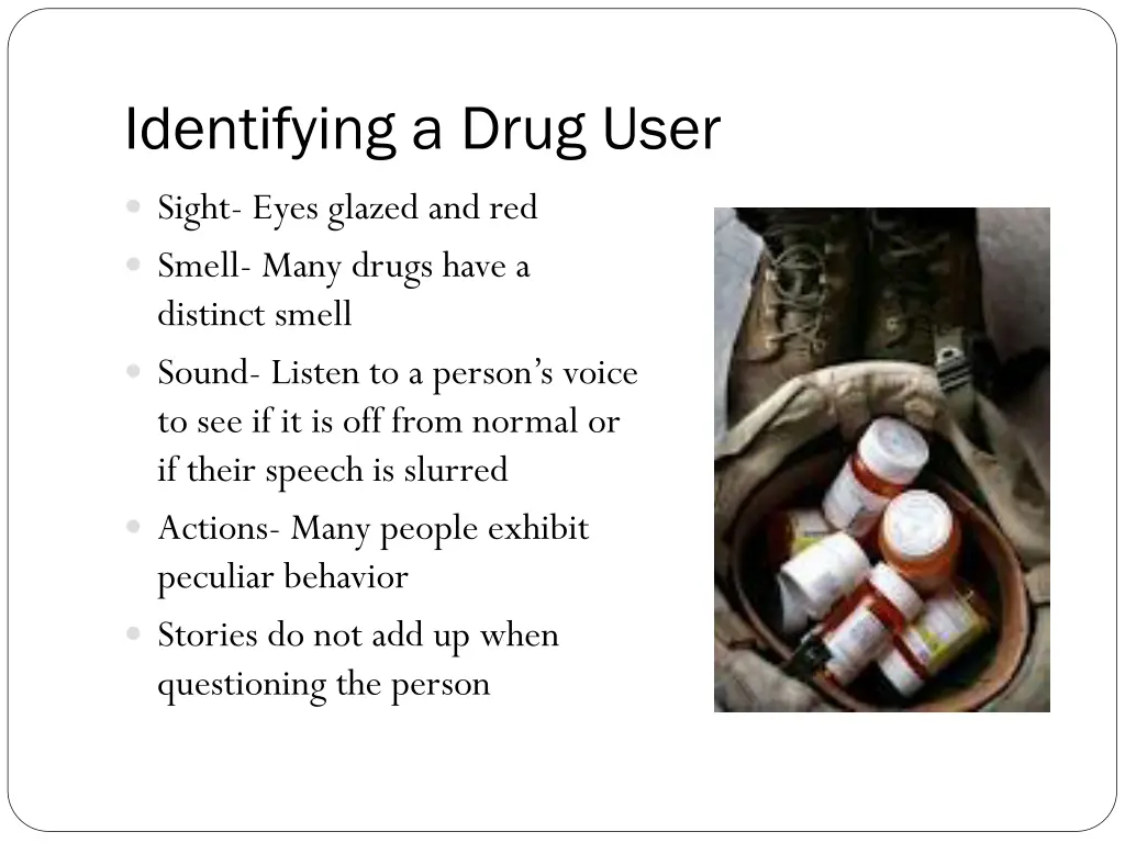 identifying a drug user