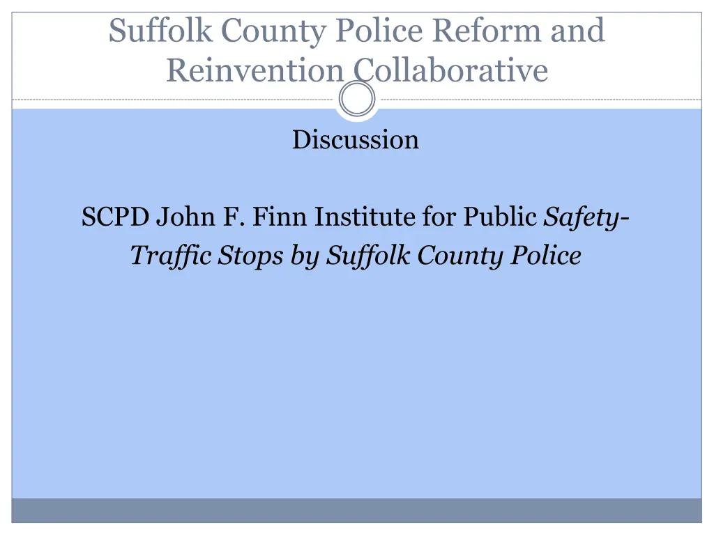 suffolk county police reform and reinvention 3