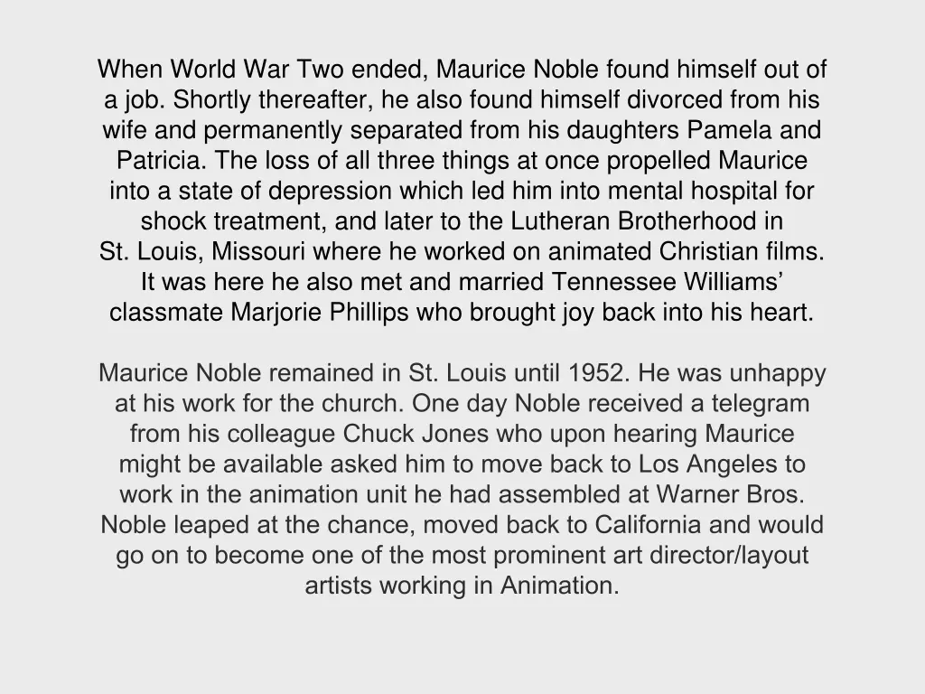 when world war two ended maurice noble found