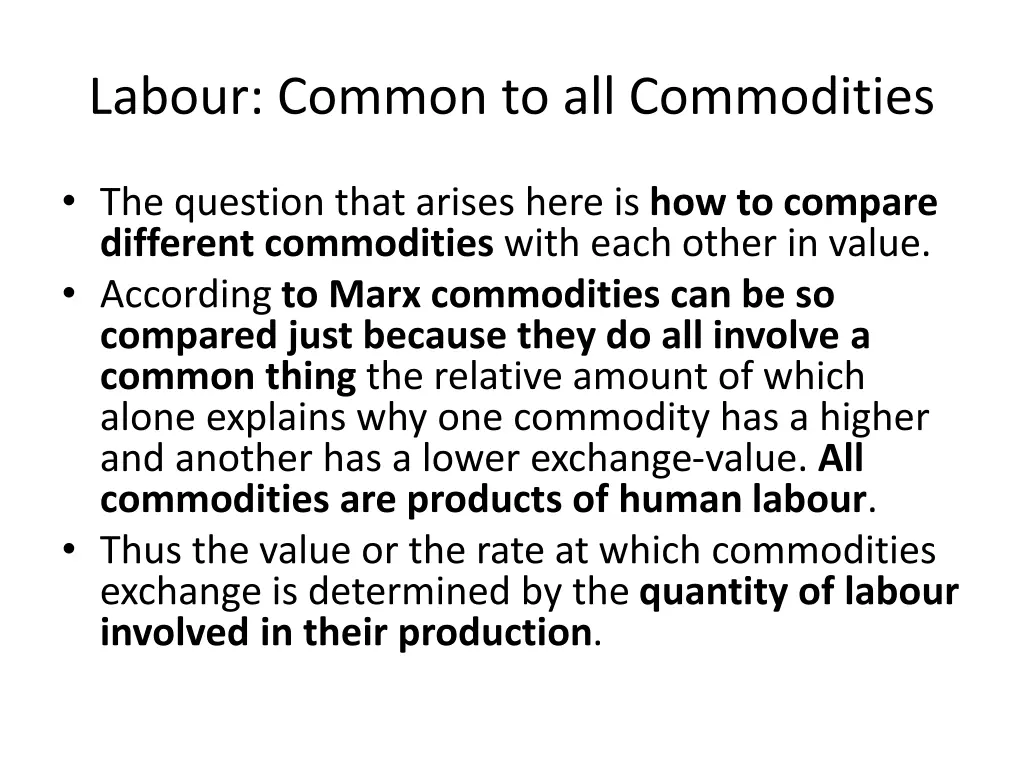 labour common to all commodities