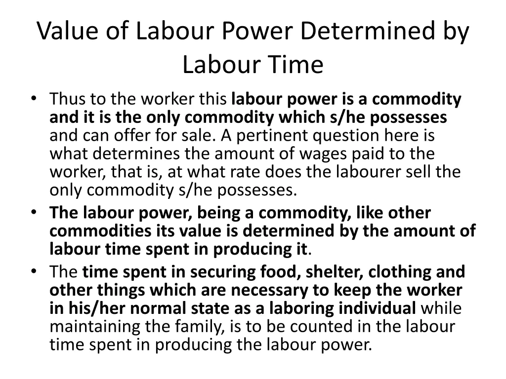 value of labour power determined by labour time