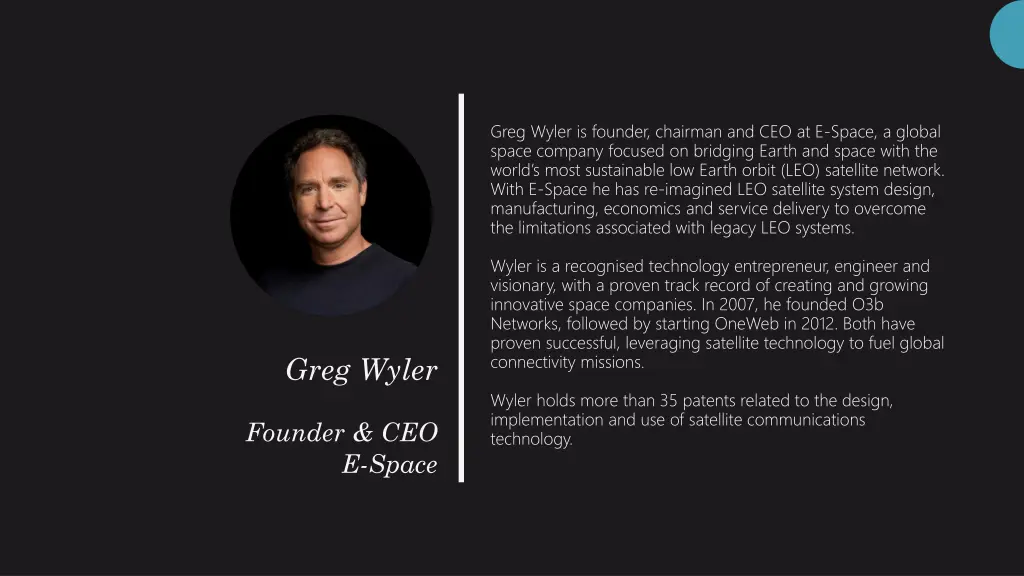 greg wyler is founder chairman and ceo at e space