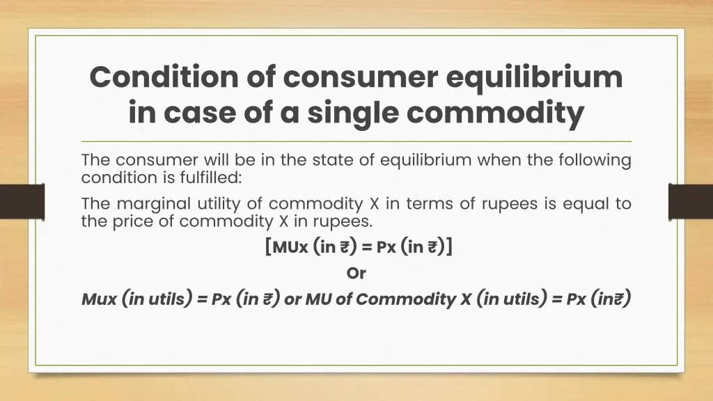 condition of consumer equilibrium in case