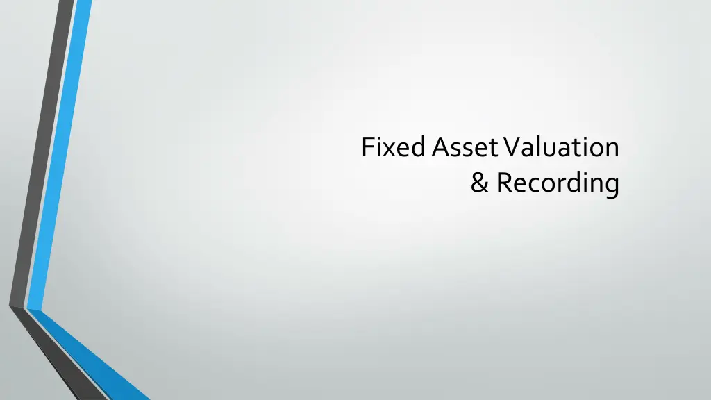 fixed asset valuation recording