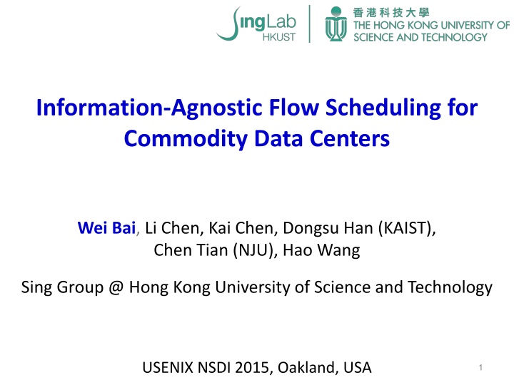 information agnostic flow scheduling