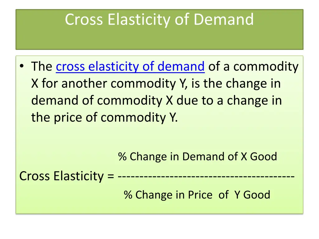 cross elasticity of demand