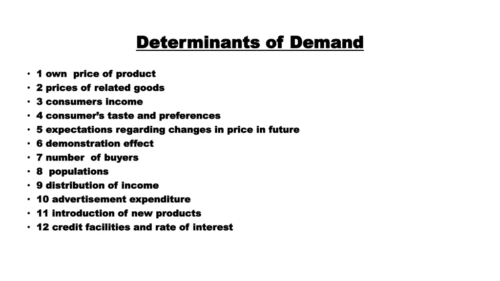 determinants of demand determinants of demand