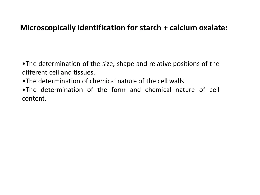 microscopically identification for starch calcium