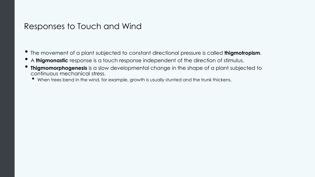 responses to touch and wind