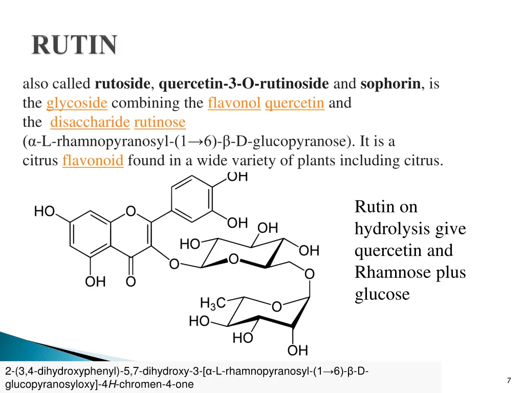 also called rutoside quercetin 3 o rutinoside