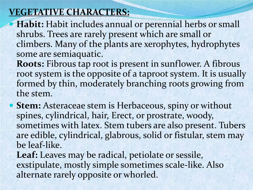 vegetative characters habit habit includes annual